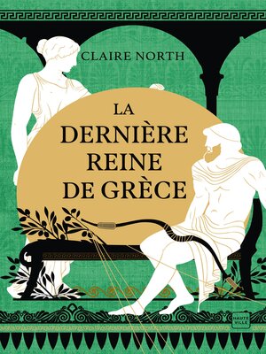 cover image of La Dernière Reine de Grèce